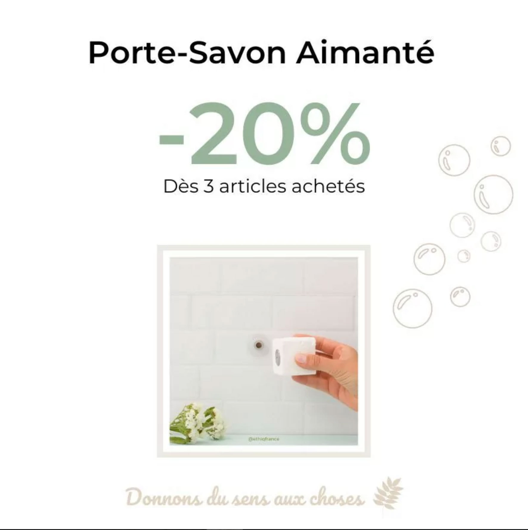 -20% sur les Porte-savon dès 3 articles | Chamarrel